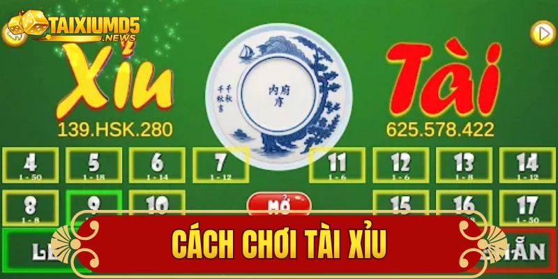 cách chơi tài xỉu